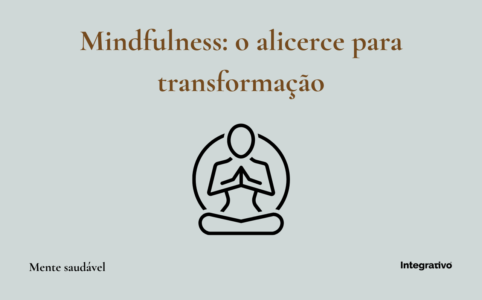 Mindfulness para transformação